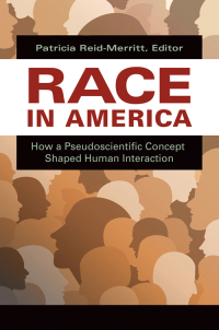 Cover image: Race in America [2 volumes] 1st edition 9781440849923