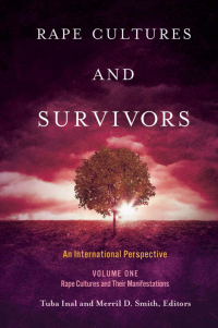 Cover image: Rape Cultures and Survivors [2 volumes] 1st edition 9781440853067