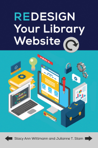 Omslagafbeelding: Redesign Your Library Website 1st edition 9781440838569
