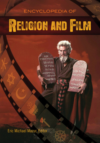Cover image: Encyclopedia of Religion and Film 1st edition