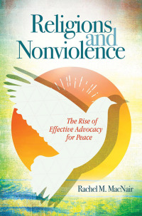 Imagen de portada: Religions and Nonviolence 1st edition 9781440835384