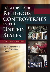 Imagen de portada: Encyclopedia of Religious Controversies in the United States [2 volumes] 2nd edition