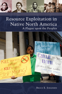 Omslagafbeelding: Resource Exploitation in Native North America 1st edition 9781440831843