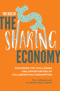 Cover image: The Rise of the Sharing Economy 1st edition 9781440851865