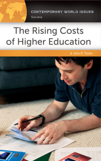 Omslagafbeelding: The Rising Costs of Higher Education 1st edition 9781610691710