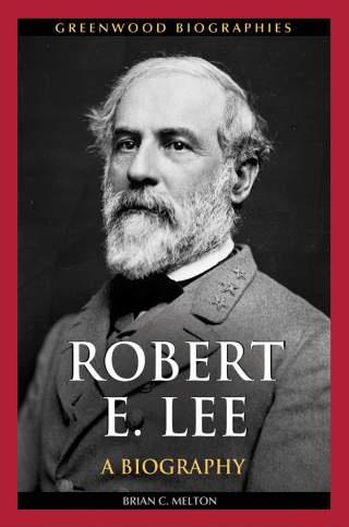 Imagen de portada: Robert E. Lee 1st edition 9780313384363