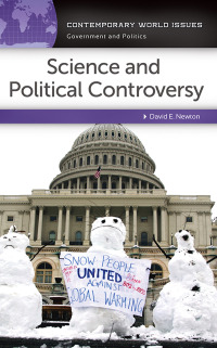 Cover image: Science and Political Controversy 1st edition 9781610693196