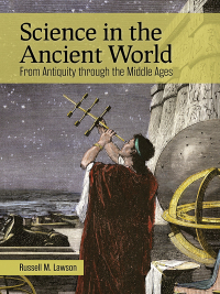 Cover image: Science in the Ancient World 1st edition 9781440873522