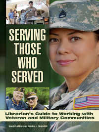 Cover image: Serving Those Who Served 1st edition 9781440834325