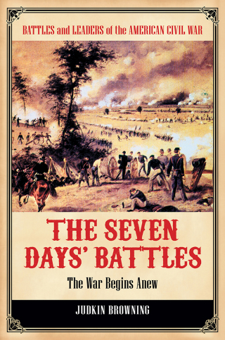 Cover image: The Seven Days' Battles 1st edition