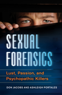 Imagen de portada: Sexual Forensics 1st edition 9781440804304