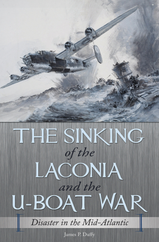 Cover image: The Sinking of the Laconia and the U-Boat War 1st edition
