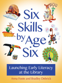 Cover image: Six Skills by Age Six 1st edition 9781610698993