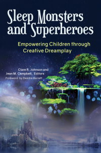 Cover image: Sleep Monsters and Superheroes 1st edition 9781440842665