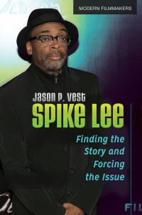 Cover image: Spike Lee 1st edition 9780313392269