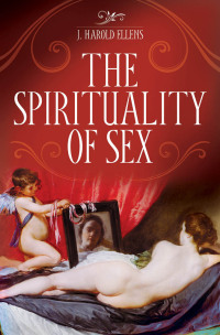 Cover image: The Spirituality of Sex 1st edition