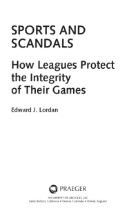 Cover image: Sports and Scandals 1st edition 9781440829925