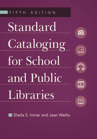 Cover image: Standard Cataloging for School and Public Libraries 5th edition