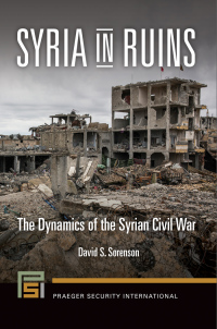 Cover image: Syria in Ruins 1st edition 9781440838361