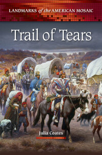 صورة الغلاف: Trail of Tears 1st edition 9780313384486