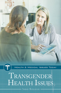 Omslagafbeelding: Transgender Health Issues 1st edition 9781440858871
