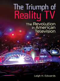 Cover image: The Triumph of Reality TV 1st edition 9780313399015