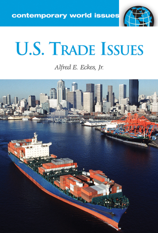 Omslagafbeelding: U.S. Trade Issues 1st edition 9781598841992