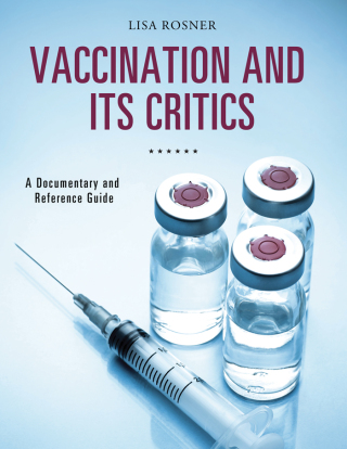 Immagine di copertina: Vaccination and Its Critics 1st edition 9781440841835