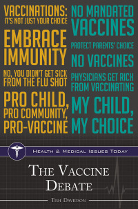 Omslagafbeelding: The Vaccine Debate 1st edition 9781440843532