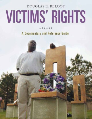 Imagen de portada: Victims' Rights 1st edition 9780313393457