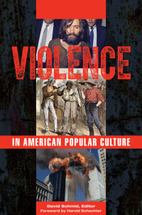 Imagen de portada: Violence in American Popular Culture [2 volumes] 1st edition 9781440832055