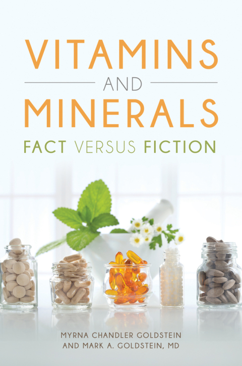 Vitamins and Minerals: Fact versus Fiction, 1st Edition - FULL INSTANT DOWNLOAD | PDF DOCX EPUB