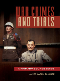 Imagen de portada: War Crimes and Trials 1st edition 9781440838002