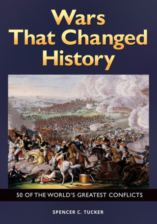 Cover image: Wars That Changed History 1st edition 9781610697859