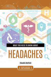 Omslagafbeelding: What You Need to Know about Headaches 1st edition 9781440875311