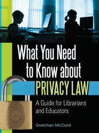 Immagine di copertina: What You Need to Know about Privacy Law 1st edition 9781610690812