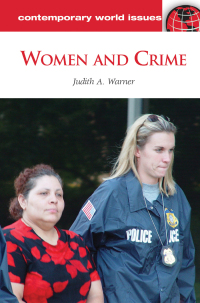 Imagen de portada: Women and Crime 1st edition 9781598844238