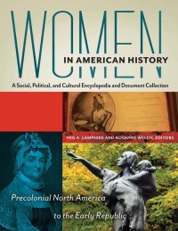 表紙画像: Women in American History [4 volumes] 1st edition 9781610696029