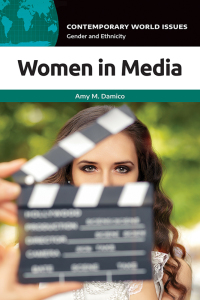 表紙画像: Women in Media 1st edition 9781440876059