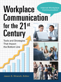 Cover image: Workplace Communication for the 21st Century [2 volumes] 1st edition 9780313396311