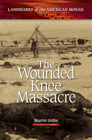 Cover image: Wounded Knee Massacre 1st edition
