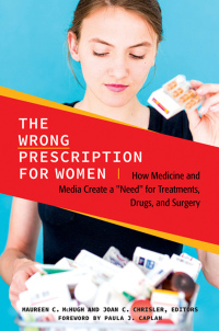 Omslagafbeelding: The Wrong Prescription for Women 1st edition 9781440831768
