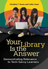 صورة الغلاف: Your Library Is the Answer 1st edition 9781598849332