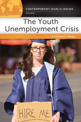 Imagen de portada: The Youth Unemployment Crisis 1st edition 9781440859748