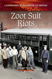 Cover image: Zoot Suit Riots 1st edition 9780313398780