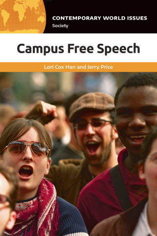 Cover image: Campus Free Speech: A Reference Handbook 1st edition 9781440879357