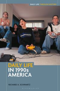 Cover image: Daily Life in 1990s America 1st edition 9798216182702