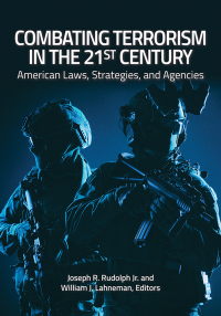 Cover image: Combating Terrorism in the 21st Century 1st edition 9781440855948