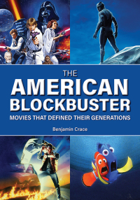 Cover image: The American Blockbuster 1st edition 9781440877803