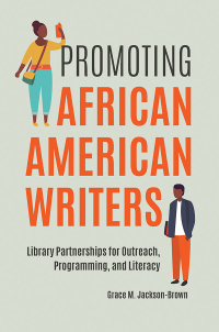 صورة الغلاف: Promoting African American Writers 1st edition 9781440870279